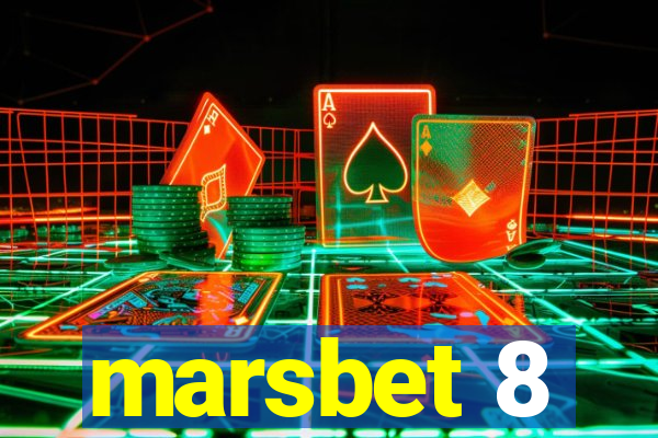 marsbet 8